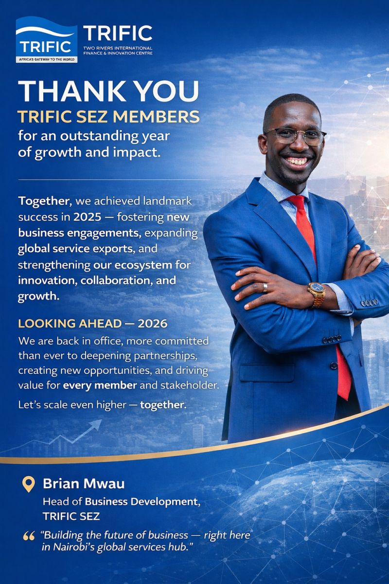 Two Rivers International Finance & Innovation Centre (TRIFIC) – By Brian Mwau