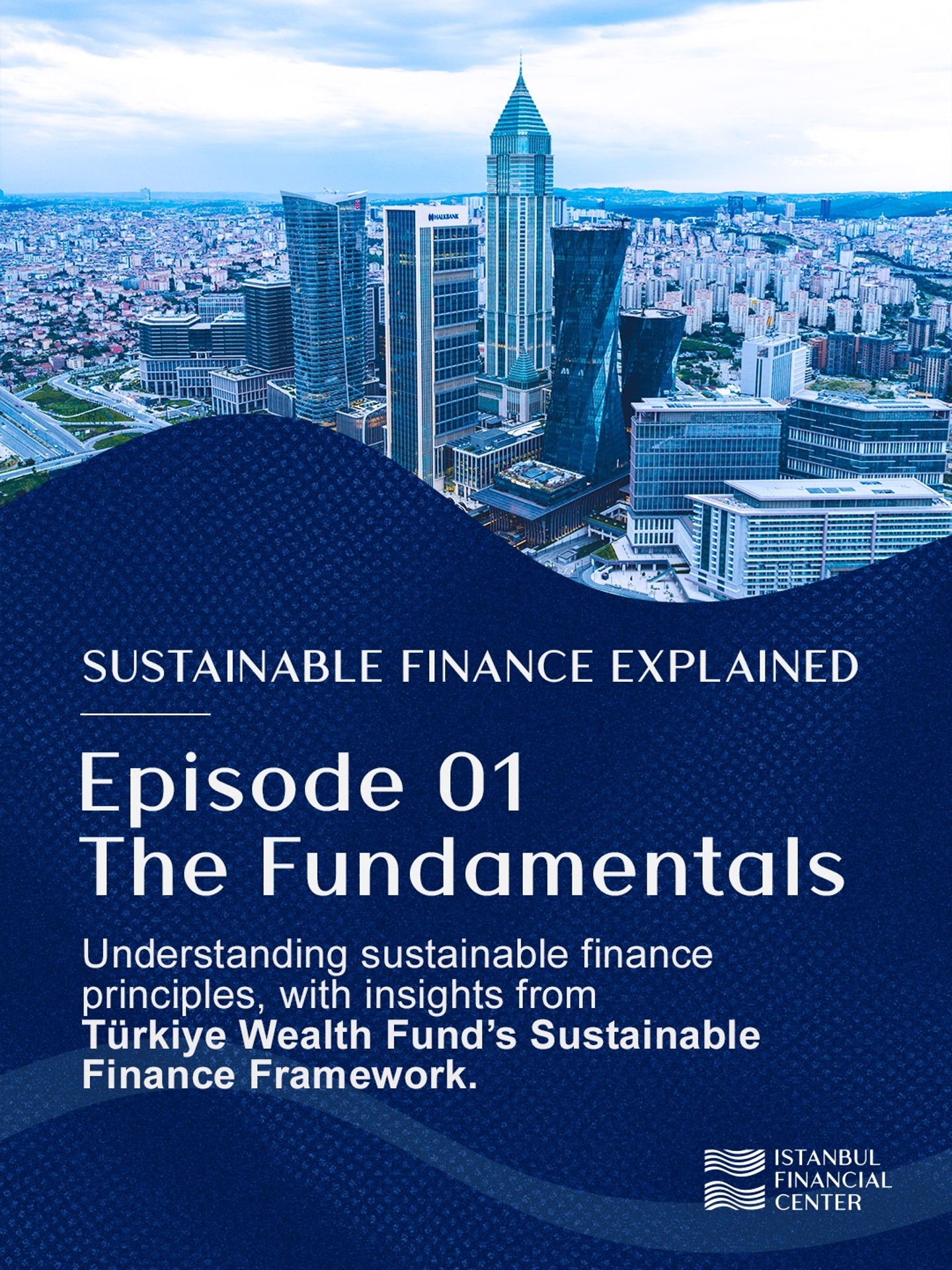 Istanbul Financial Center (IFC)