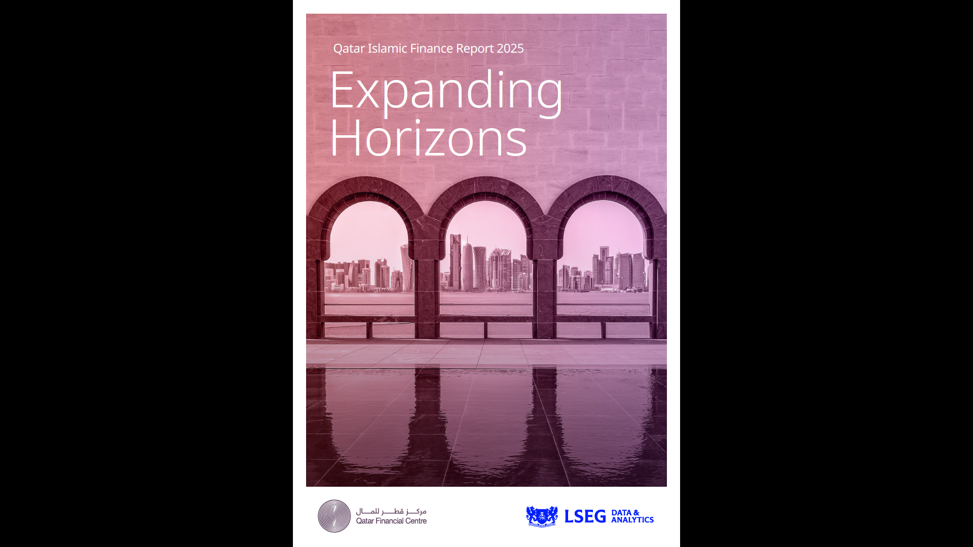 Qatar Islamic Finance Report 2025: Expanding Horizons