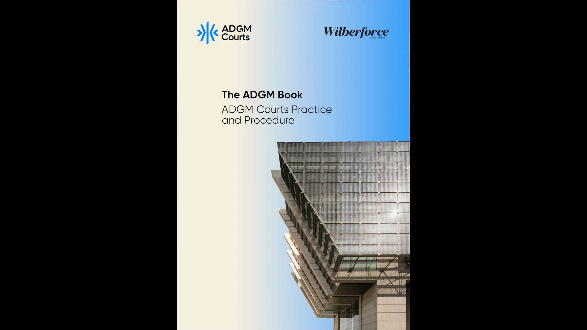 The ADGM Book: ADGM Courts Practice and Procedure