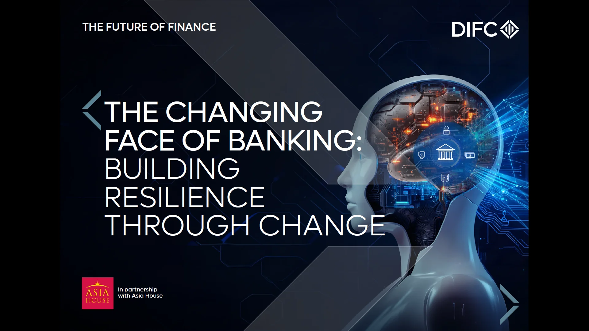 The Changing Face of Banking: Building Resilience Through Change
