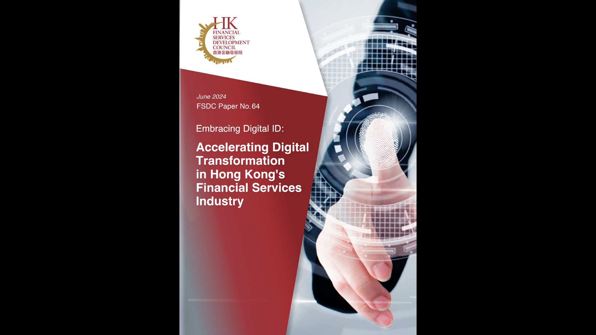 Embracing Digital ID: Accelerating Digital Transformation in Hong Kong's Financial Services Industry