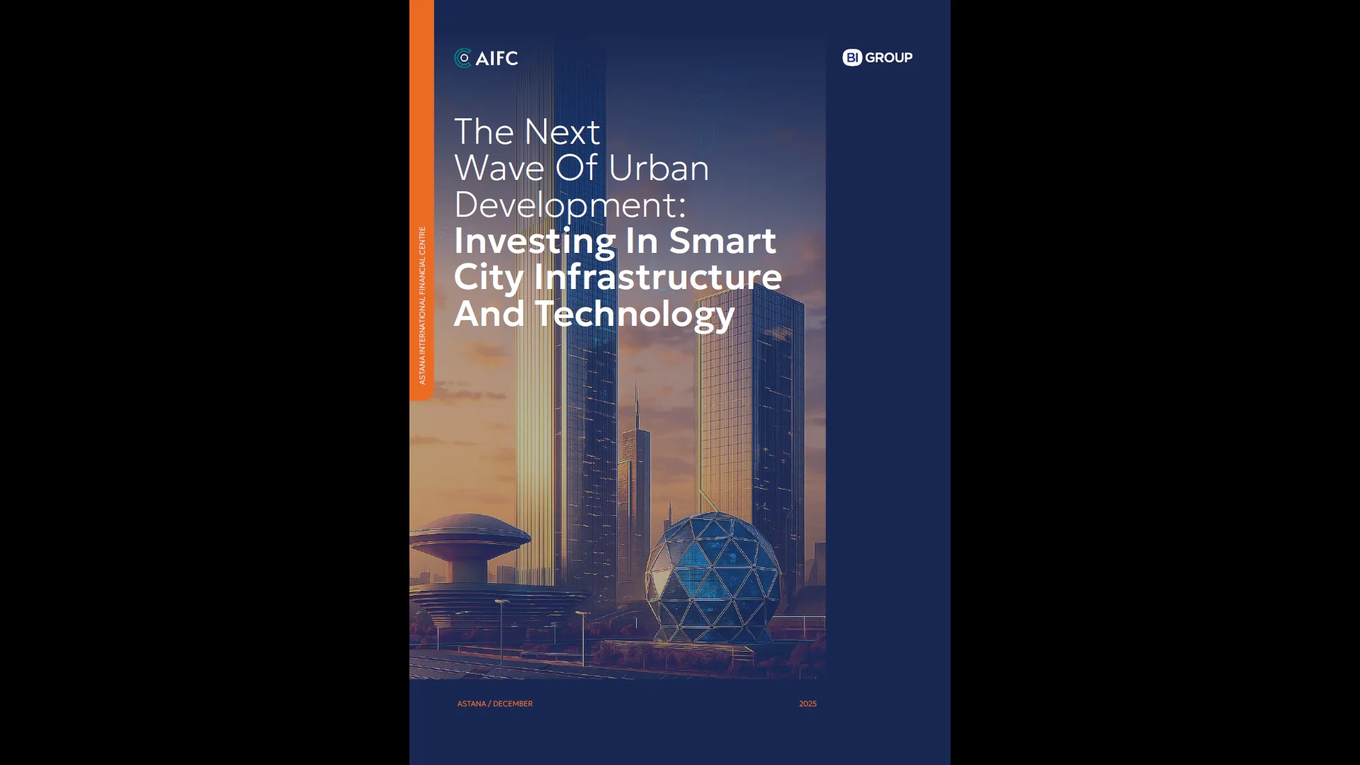 The Next Wave Of Urban Development: Investing In Smart City Infrastructure And Technology