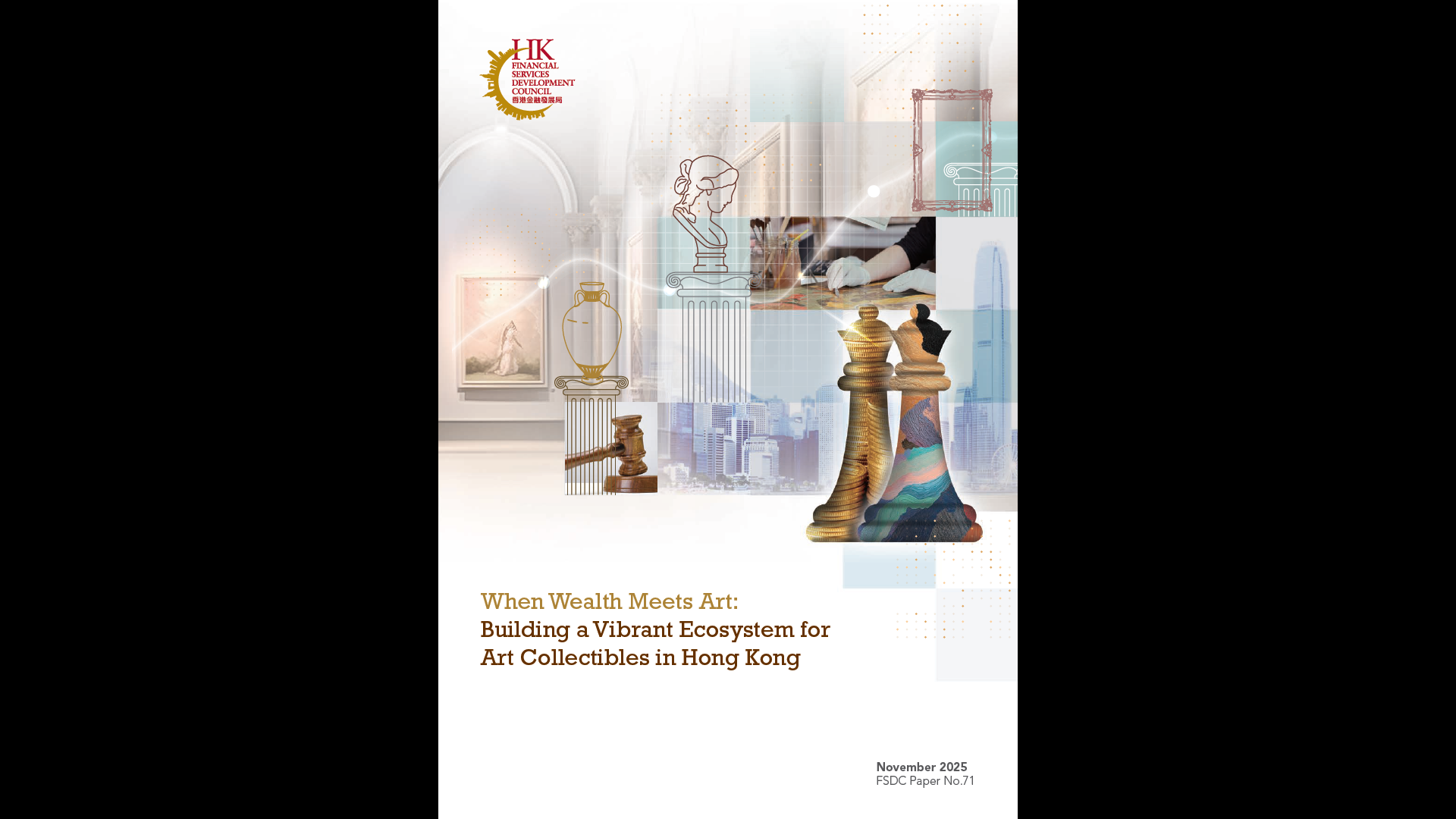 When Wealth Meets Art: Building a Vibrant Ecosystem for Art Collectibles in Hong Kong