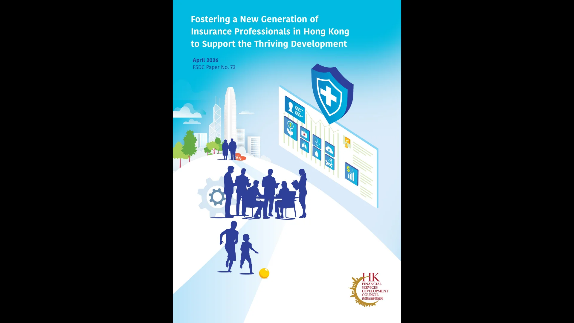 Fostering a New Generation of Insurance Professionals in Hong Kong to Support the Thriving Development