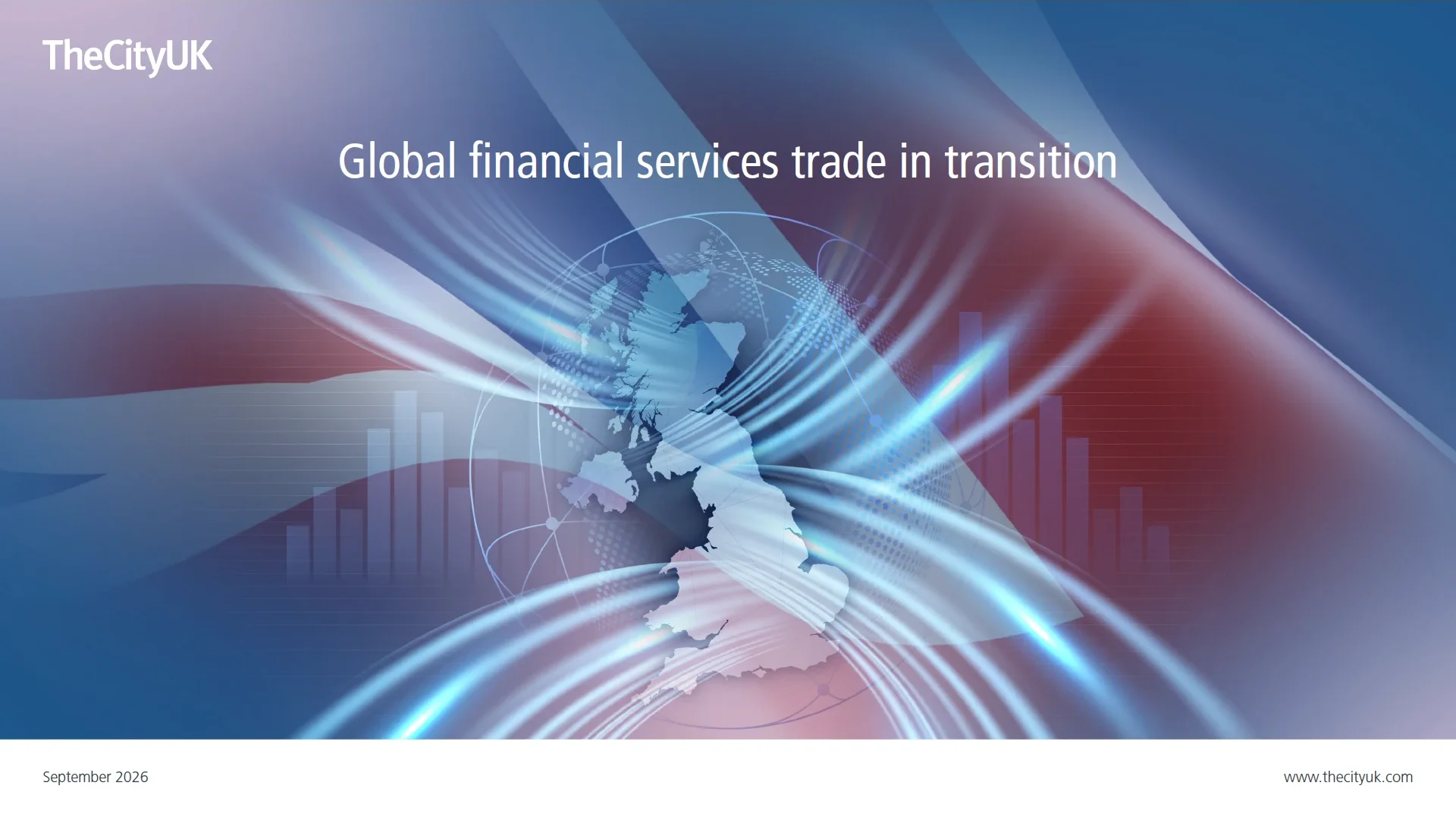 Global Financial Services Trade in Transition — TheCityUK