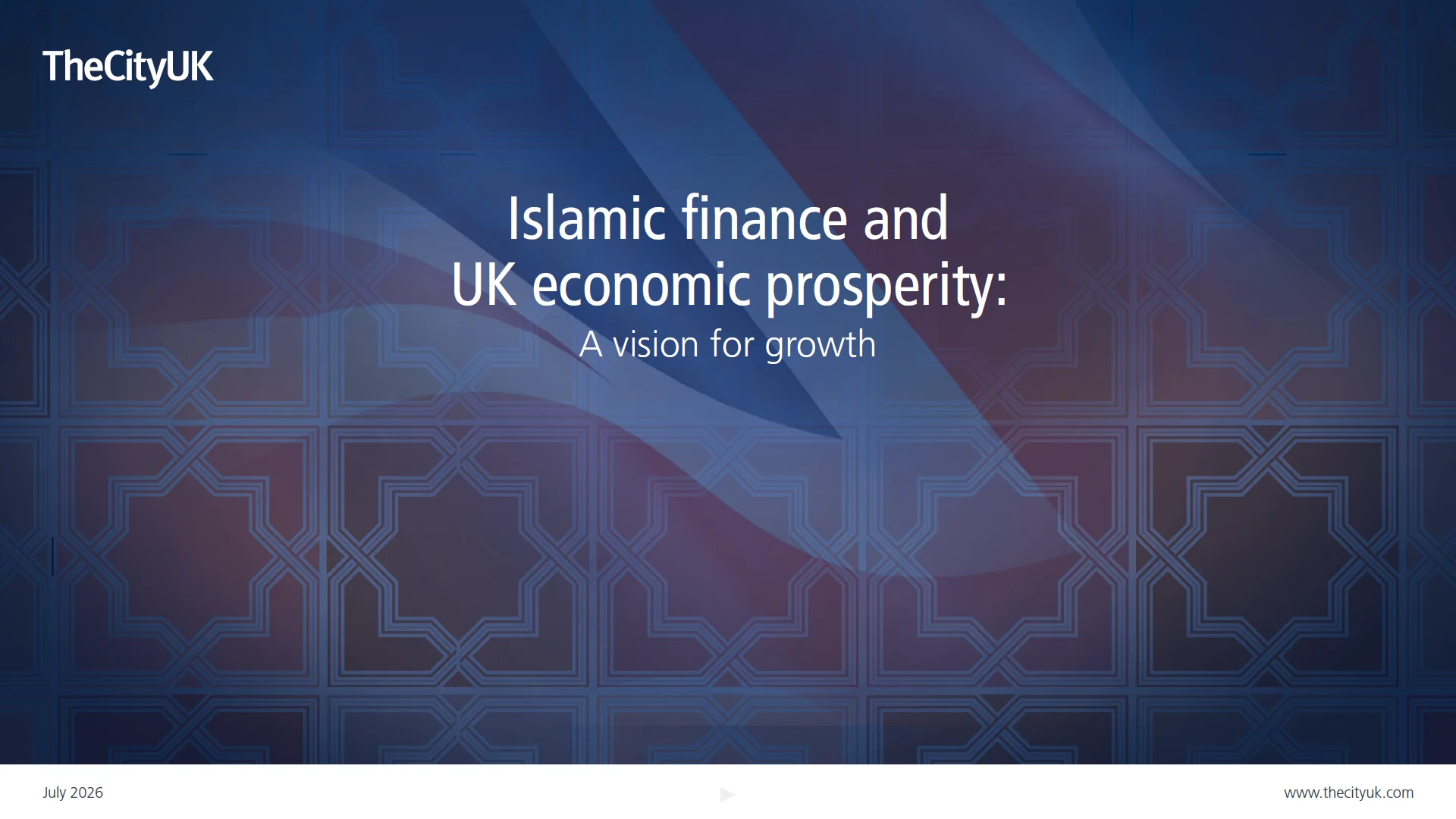 Islamic Finance and UK Economic Prosperity: A Vision for Growth